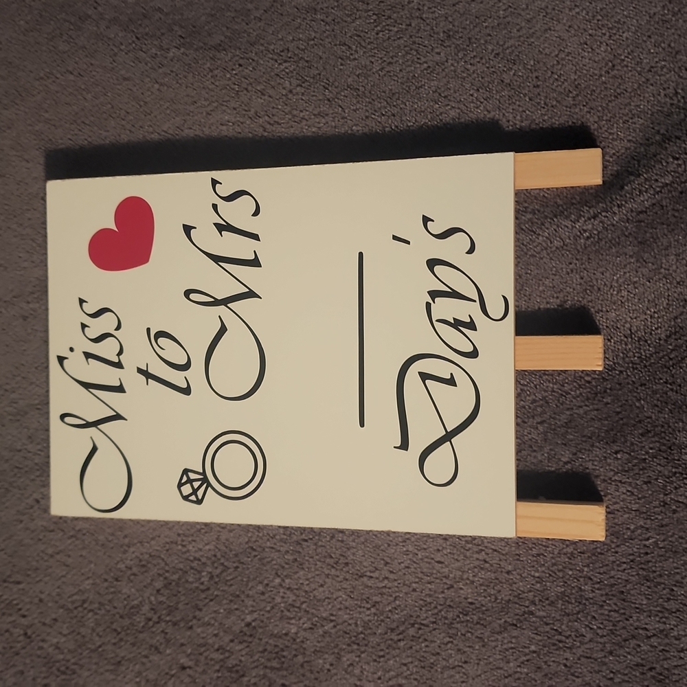 Wedding Count Down Sign